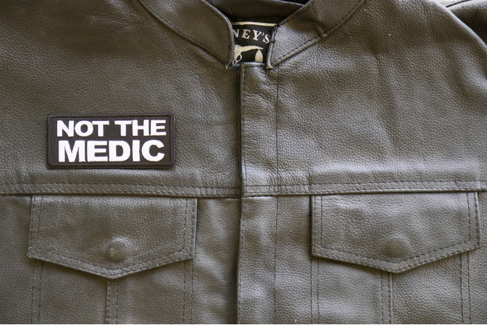 Not The Medic Patch, Funny Saying Patches, Sew or Iron on Patch shown on leather vest