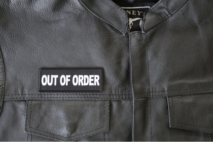 Out Of Order Patch, Funny Saying Patches, Sew or Iron on Patch shown on leather vest