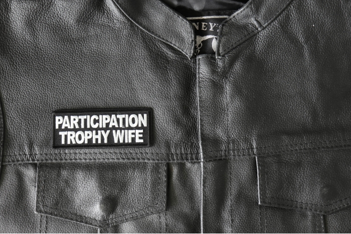 Participation Trophy Wife Patch, Funny Saying Patches shown on leather vest