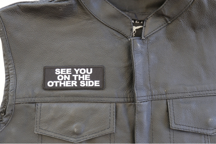 See You on The Other Side Biker Patch, Biker Sayings shown on leather vest