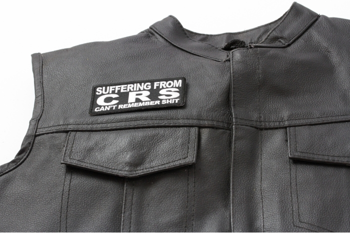 Suffering From CRS Can't Remember Shit Patch, Funny Patches for Adults shown on leather vest