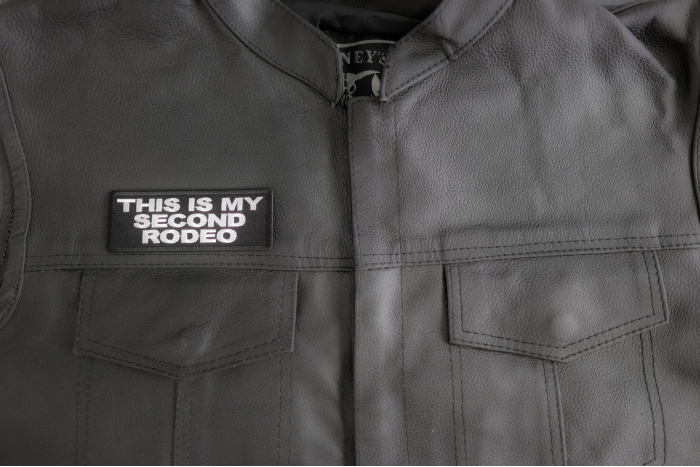 This Is My Second Rodeo Patch shown on leather vest