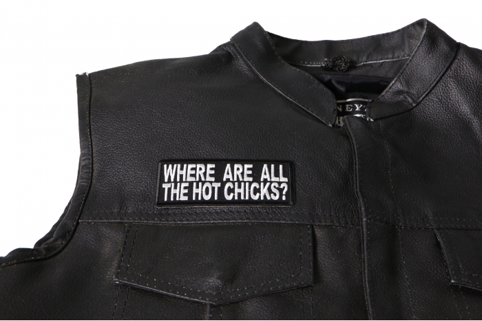 Where are All The Hot Chicks Patch - 4x1.5 inch shown on leather vest