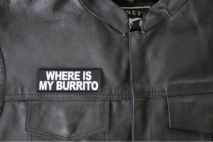 Where is My Burrito Patch, Funny Saying Patches shown on leather vest