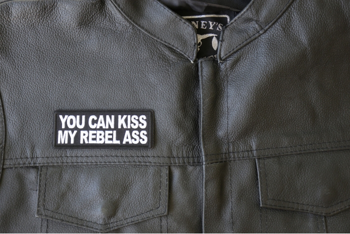 You Can Kiss My Rebel Ass Patch, Funny Saying Patches, Sew or Iron on Patch shown on leather vest