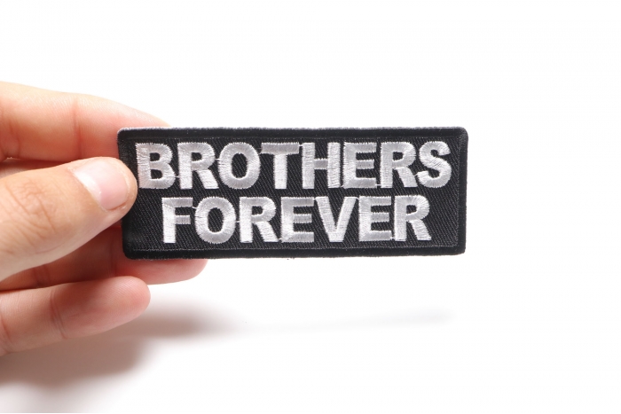 Brothers Forever Patch, Military Saying Patches shown on hand for size comparison