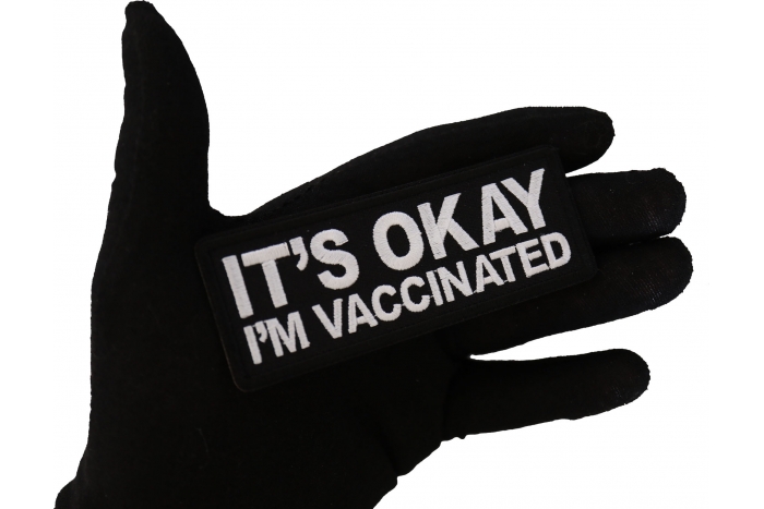 It's Okay I'm Vaccinated Patch shown on hand for size comparison