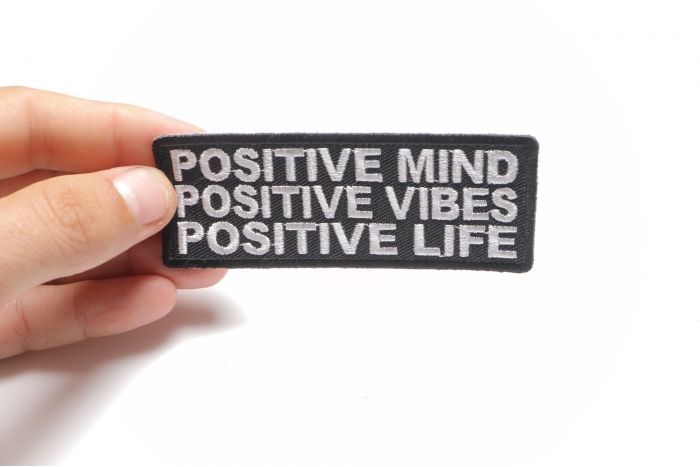 Positive Mind Positive Vibes Positive Life Patch, Morale Patches, Sew or Iron on shown on hand for size comparison