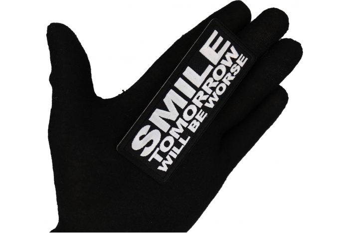 Smile Tomorrow will be Worse Patch, Military Saying Patches shown on hand for size comparison