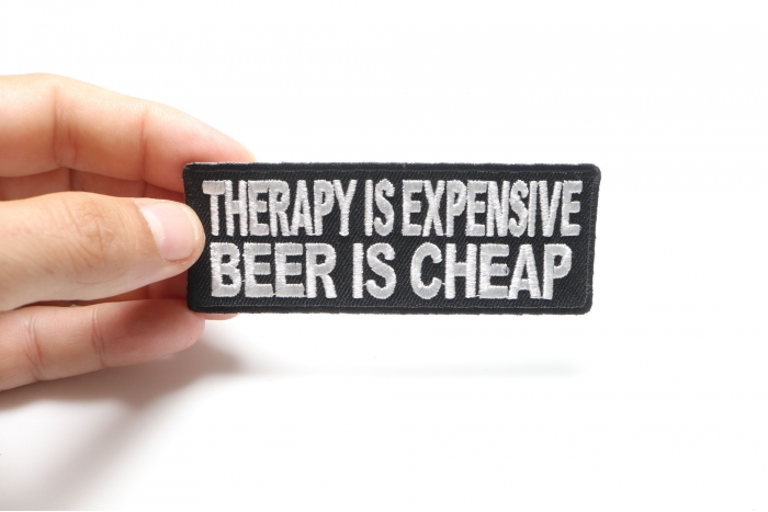 Therapy Is Expensive Beer Is Cheap Iron on Morale Patch shown on hand for size comparison