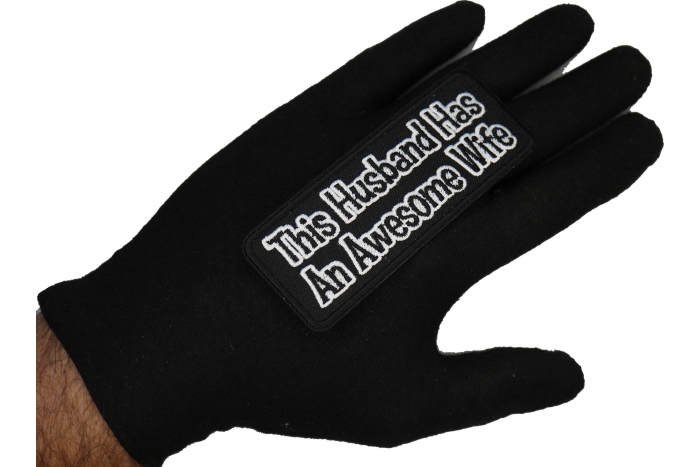 This Husband Has An Awesome Wife Patch, Funny Patches for Ladies shown on hand for size comparison