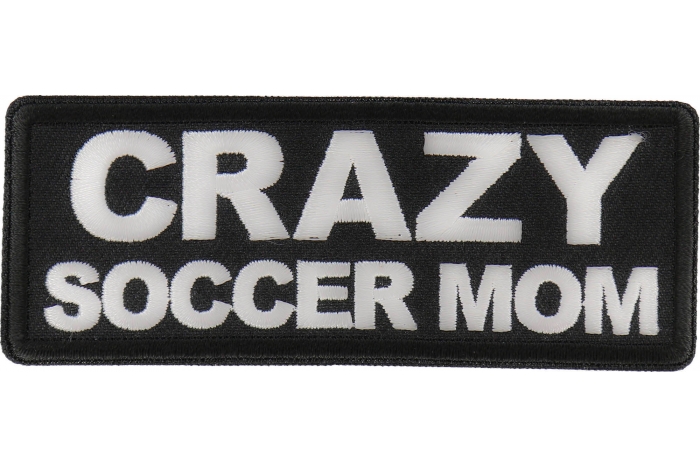 Crazy Soccer Mom Patch