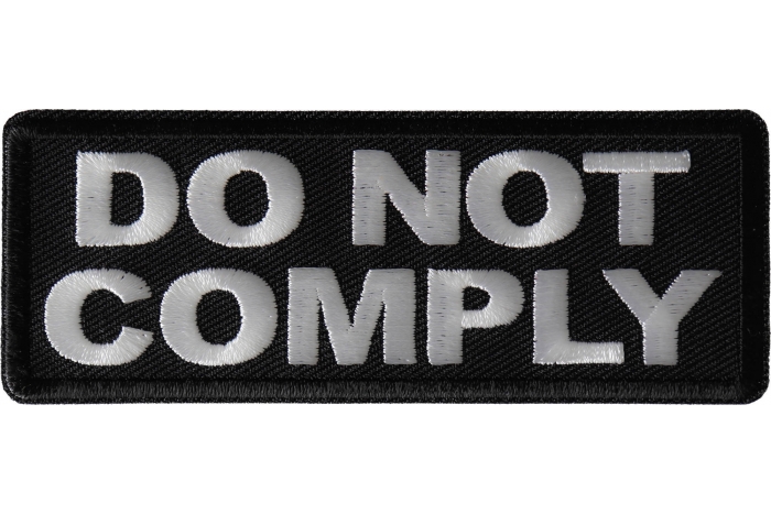 Do not Comply Patch