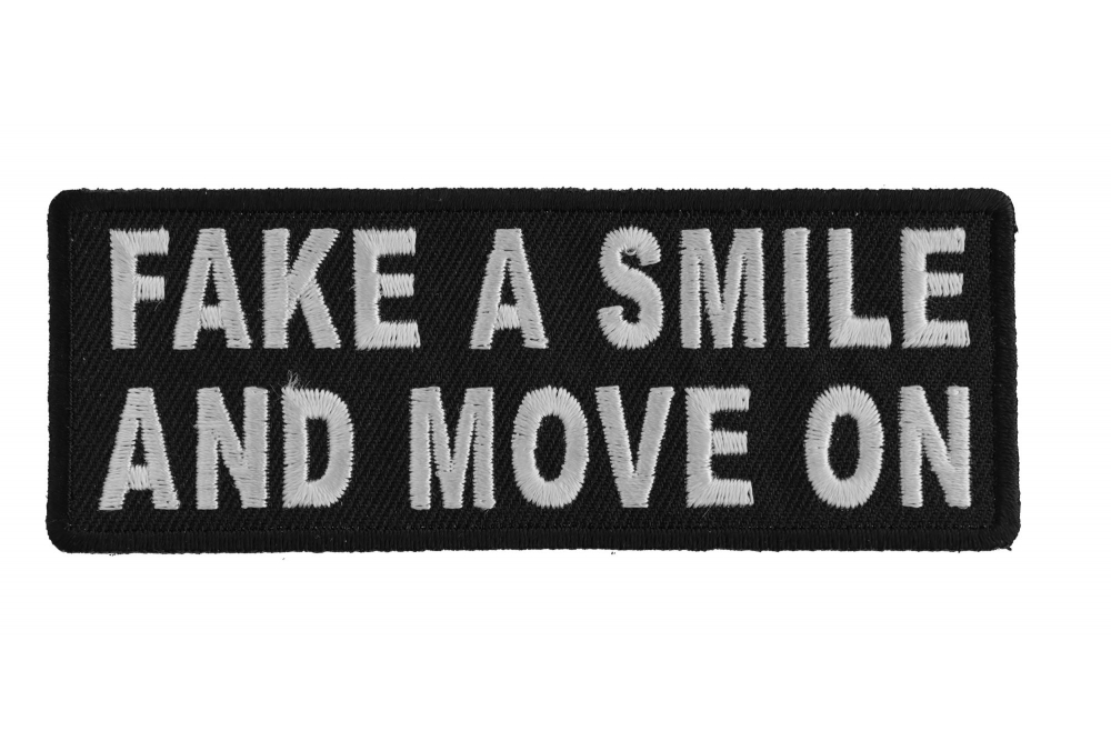 Fake A Smile and Move On Patch