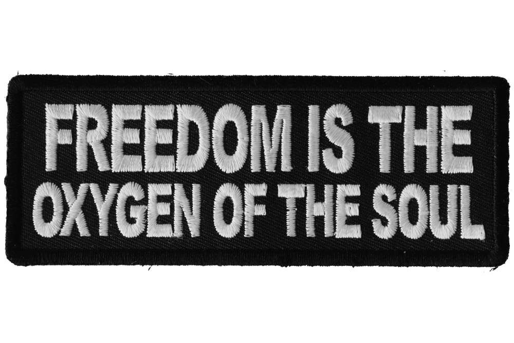 Freedom is the Oxygen of the Soul Iron on Morale Patch