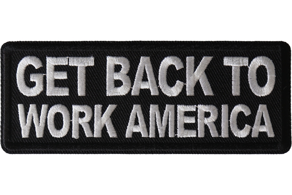 Get Back to Work America Patch