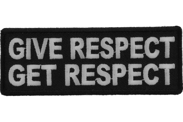Give Respect Get Respect Patch
