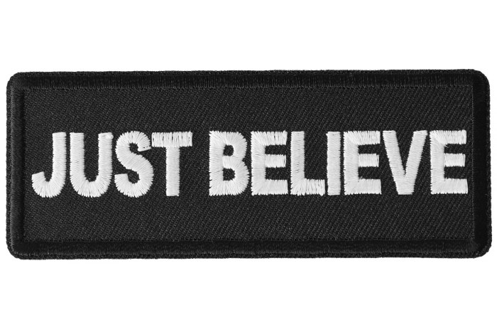 Just Believe Iron on Morale Patch Just Believe Iron on Morale Patch