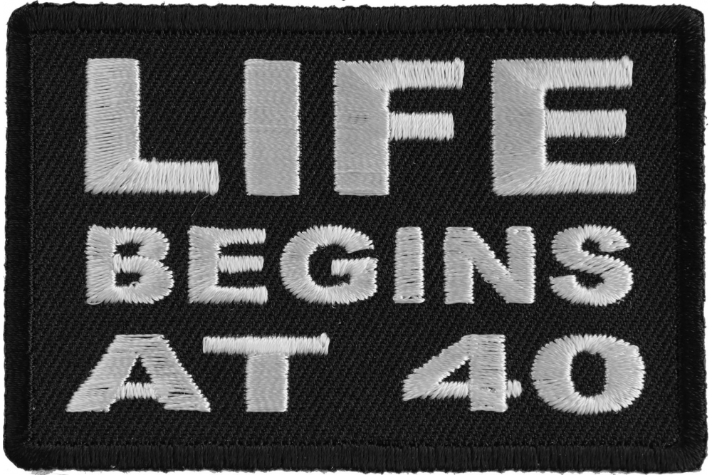 Life Begins at 40 Iron on Morale Patch