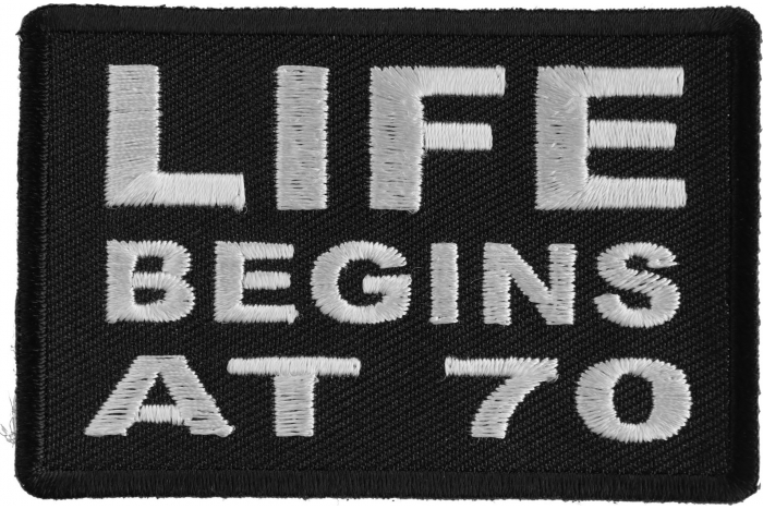 Life Begins at 70 Iron on Morale Patch Life Begins at 70 Iron on Morale Patch