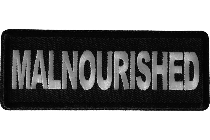 Malnourished Patch