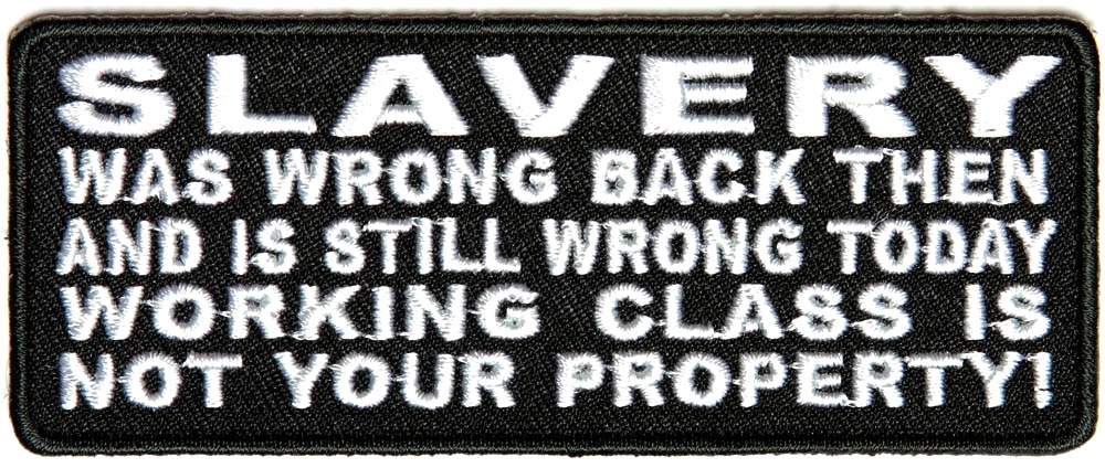 Slavery Not Your Property Iron on Morale Patch