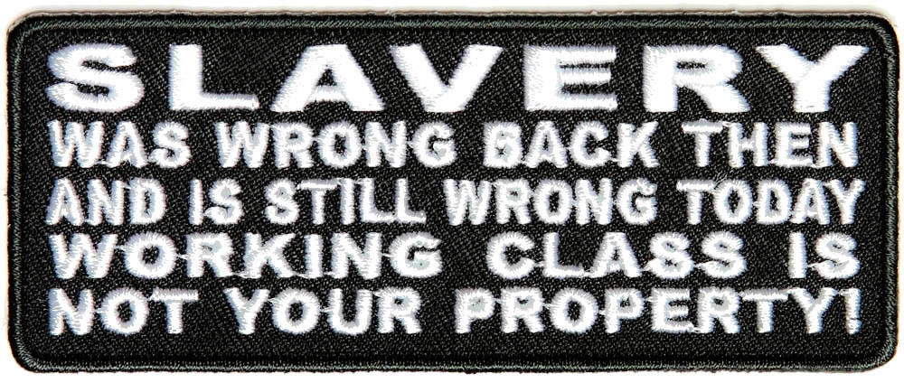 Slavery Not Your Property Iron on Morale Patch