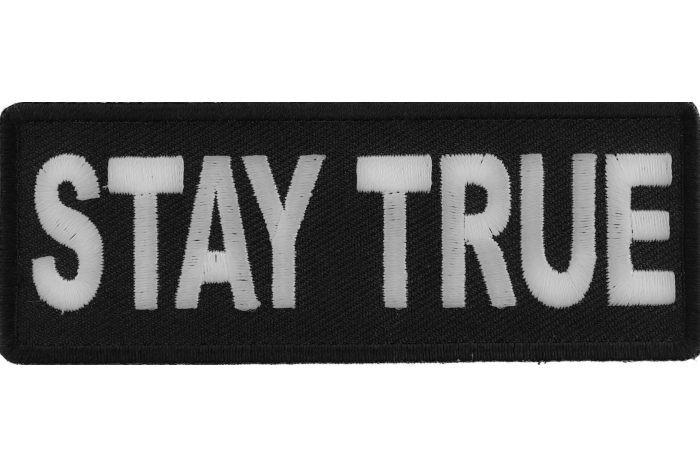 Stay True Iron on Morale Patch