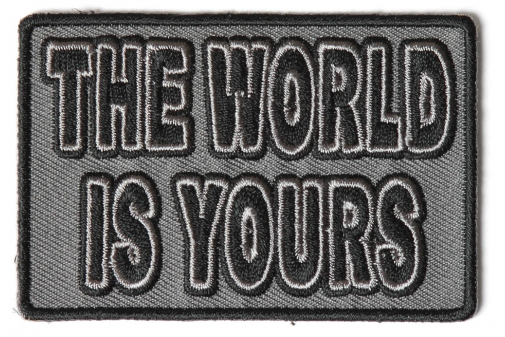 The World Is Yours Patch