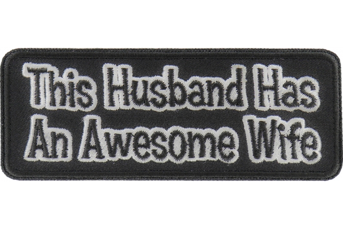 This Husband Has An Awesome Wife Patch