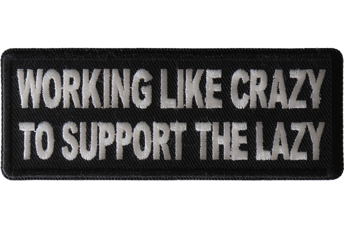 Working Like Crazy to Support The Lazy Patch