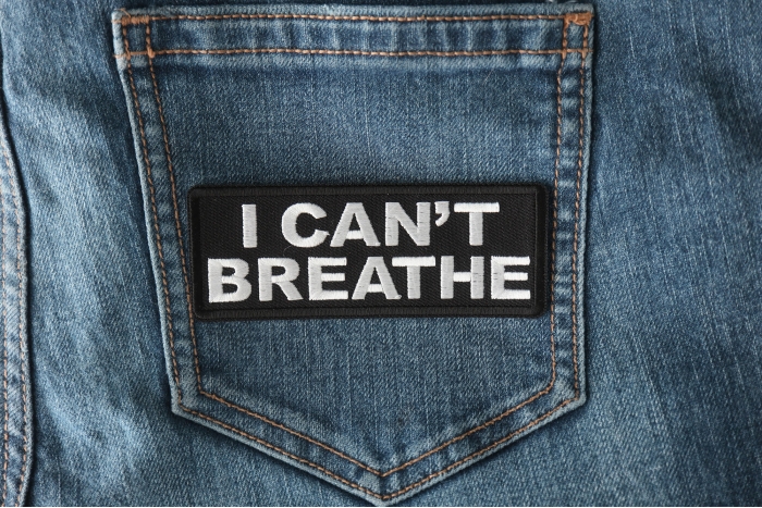 I Can't Breathe Patch shown on jeans