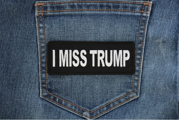 I miss Trump Patch shown on jeans