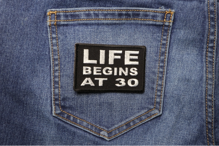Life Begins at 30 Iron on Morale Patch shown on jeans