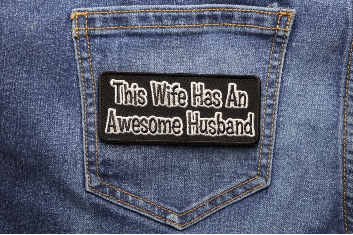 This Wife Has An Awesome Husband Patch shown on jeans