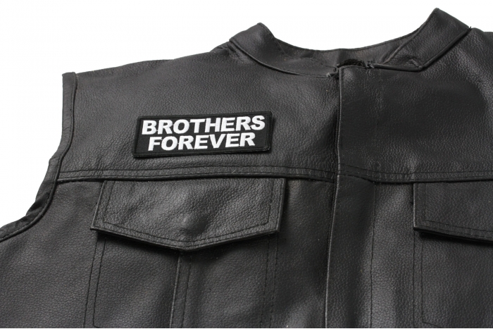Brothers Forever Patch, Military Saying Patches shown on leather vest