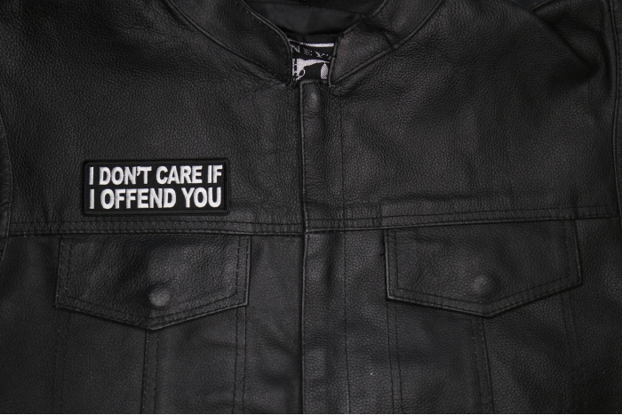 I don't care if I offend you Patch shown on leather vest