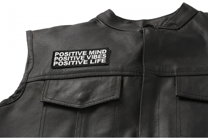 Positive Mind Positive Vibes Positive Life Patch, Morale Patches, Sew or Iron on shown on leather vest
