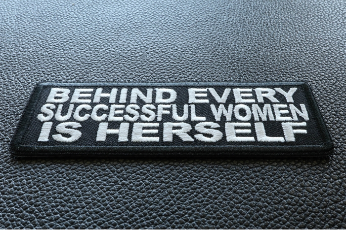 Behind Every Successful Women is Herself Patch diagonal view