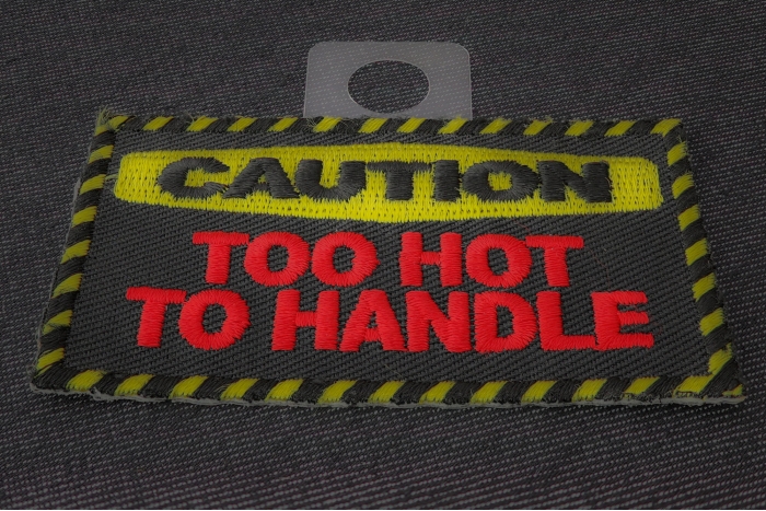 Caution Too Hot To Handle Patch diagonal view