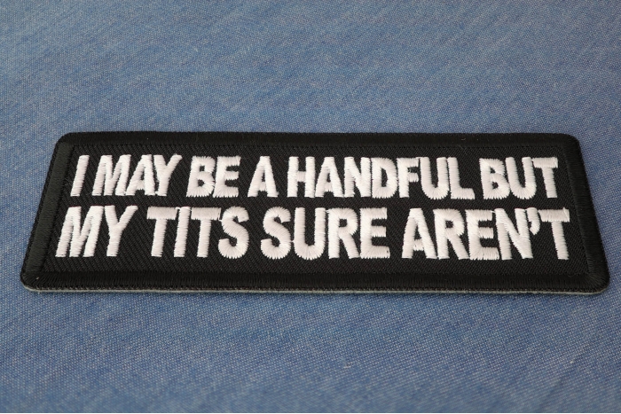 I may be handful but my tits sure aren't patch diagonal view