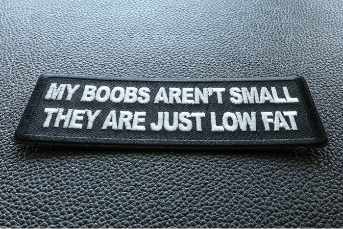 My Boobs Aren't Small They Are Just Low Fat Patch diagonal view