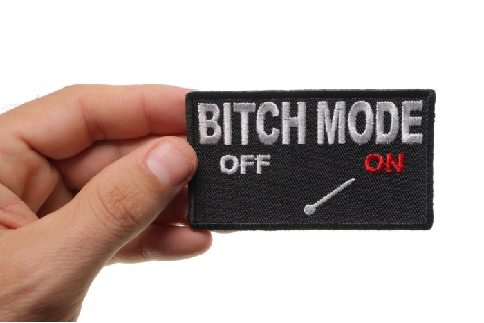 Bitch Mode On Patch, Funny Saying Patches shown on hand for size comparison