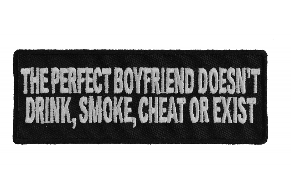 The Perfect Boyfriend Doesnt Exist Patch