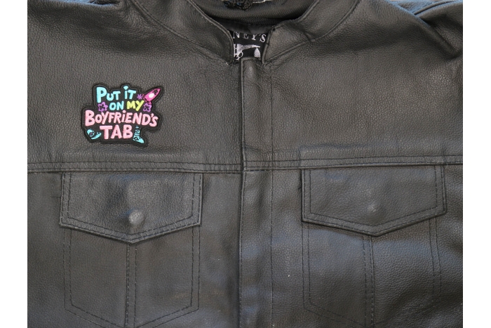 Put it on my Boyfriend's tab Patch shown on leather vest