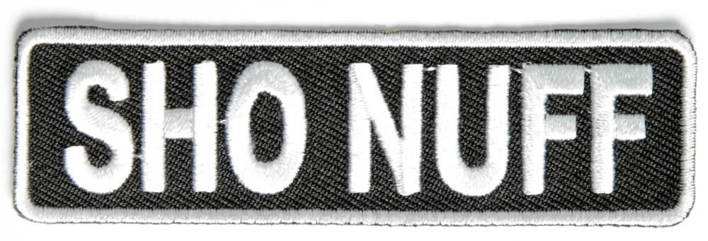 Sho Nuff Patch