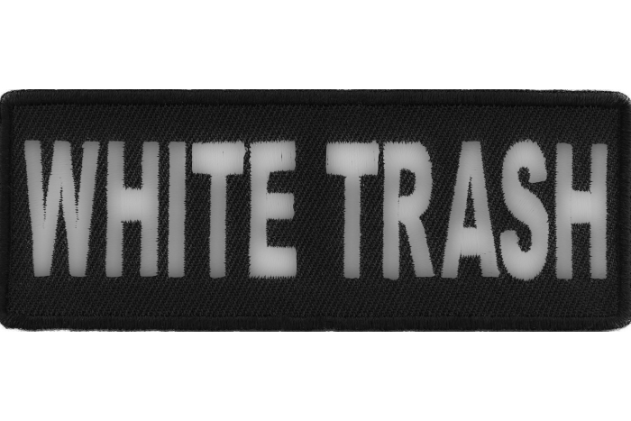 White Trash Patch