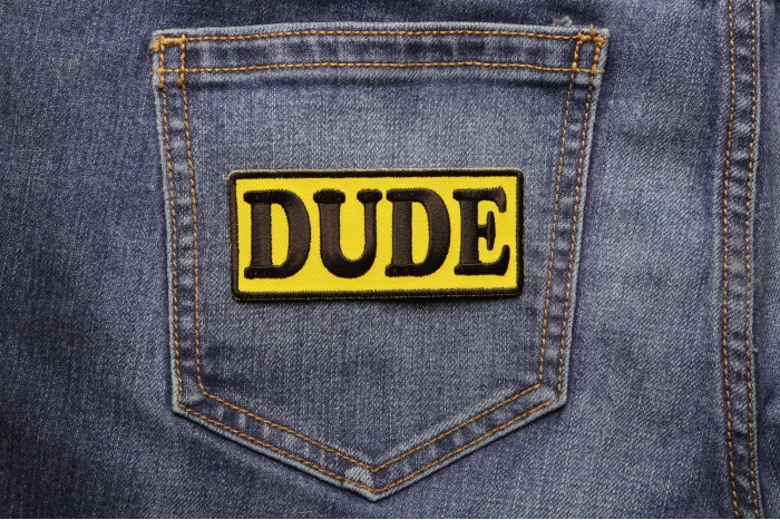 Dude Patch shown on jeans