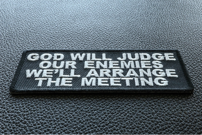 God Will Judge Our Enemies We'll Arrange The Meeting Military Morale Patch diagonal view