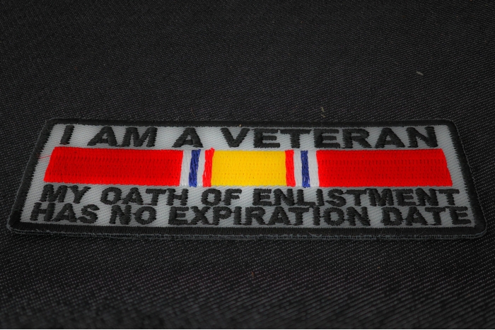 I Am A Veteran My Oath Of Enlistment Has No Expiration Date Patch diagonal view
